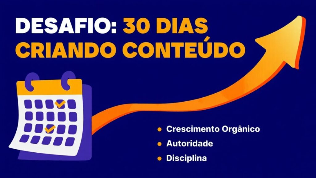 Infográfico do desafio de 30 dias focado em edição e criação de conteúdo.