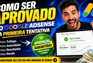 Como ser aprovado no Google AdSense na primeira tentativa em 2026