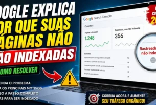 Google Search Console mostrando o status "Rastreada, mas não indexada" e explicando por que algumas páginas não entram no índice do Google.